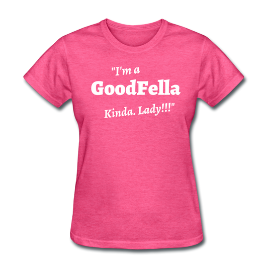 Women's "Queen Bee" GoodFella T-Shirt - heather pink